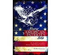 Young American Patriot's Bible-NKJV: The Word of God and the Heroes That Shaped America