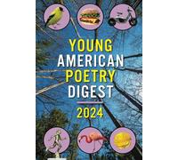 Young American Poetry Digest 2024