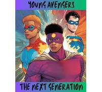 Young Avengers: The Next Generation
