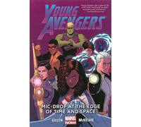 Young Avengers Volume 3: Mic-drop At The Edge Of Time And Space (marvel Now)