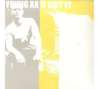 Young Ax - U Got It [Vinyl Single] [VINYL]
