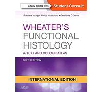 Young, B: Wheater's Functional Histology, International Edit