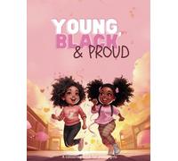 Young, Black & Proud!: A colouring book for young girls
