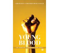 Young Blood in Indian Politics for 2047