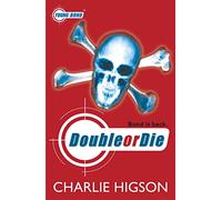 Young Bond: Double or Die