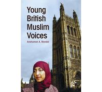 Young British Muslim Voices