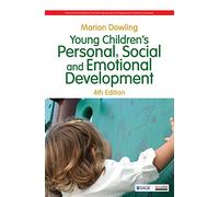 Young Children's Personal, Social and Emotional Development