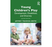 Young Children's Play : Development, Disabilities, and Diversity