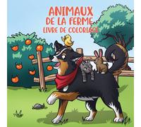 Young Dreamers Press Animaux de la ferme livre de coloriage : Pour les enfants de 4 à Young Dreamers Press Multicolor