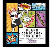 Young Dreamers Press Blank Comic Book for Kids: Make Your Own Comic Book, Draw Your Own Young Dreamers Press Multicolor