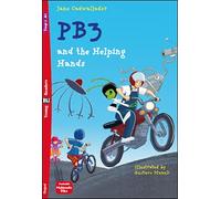 Young ELI Readers - English: PB3 and the Helping Hands + downloadable multimedia