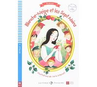Young ELI Readers - Fables: Blanche-Neige et les Sept Nains + downloadable multi