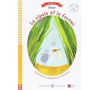 Young ELI Readers - Fables: La cigale et la fourmi + downloadable multimedia