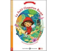 Young ELI Readers - Fables : Le petit Chaperon Rouge + downloadable multimedia