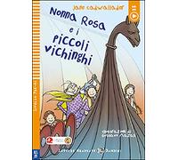 Young ELI Readers - Italian: Nonna Rosa e i piccoli vichinghi + downloadable aud