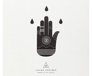 Young Empires - Wake All My Youth [New CD]