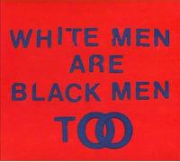 Young Fathers : White Men Are Black Men Too CD (2015) NEW Amazing Value
