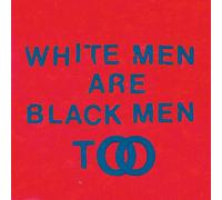 Young Fathers - White Men Are Black Men Too [VINYL]