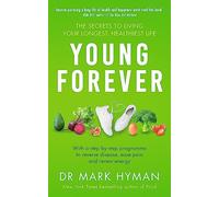 Young Forever: THE SUNDAY TIMES BESTSELLER