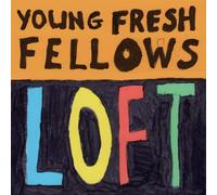 Young Fresh Fellows - Loft [VINYL]