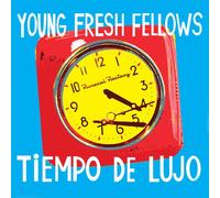 Young Fresh Fellows - Tiempo De Lujo [VINYL]