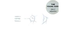 Young Gods - Only Heaven