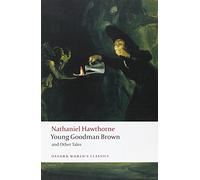 Young Goodman Brown and Other Tales