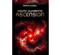 Young Guardians: Ascension: 2 (YOUNG GUARDIANS - ENGLISH EDITION)