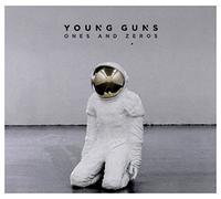 Young Guns - Ones And Zeros
