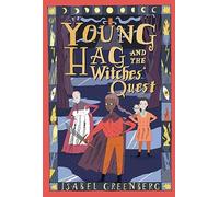 Young Hag and the Witches' Quest by Isabel Greenberg (2024, Trade Paperback)