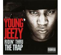 Young Jeezy - Ridin' Thru The Trap