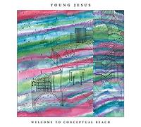 YOUNG JESUS - WELCOME TO CONCEPTUAL BEACH [VINYL]