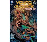 Young Justice Vol. 2: Training Day by Greg Weisman (2012-11-20)