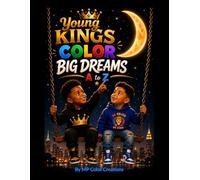 Young Kings Color Big Dreams A-Z