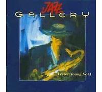 Young,Lester - Jazz Gallery/l.Young Vol.1