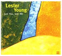 Young, Lester - Just You, Just Me