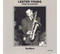 Young Lester - Pres In Europe