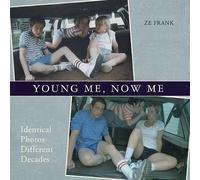 Young Me, Now Me: Identical Photos, Different Decades