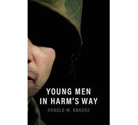 Young Men in Harm's Way