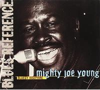 Young, 'Mighty' Joe - Bluesy Josephine: BLUES REFERENCE