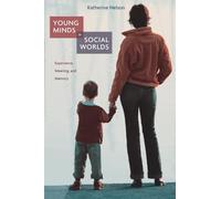 Young Minds in Social Worlds