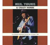 Young Neil & Crazy Horse - Live At Shoreline Amphitheatre Mountain View Ca: October 1st, 1994 [VINYL]