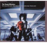 Young Offenders - That's Why We Lose Control / Remote Control