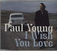 Young Paul - I Wish You Love/