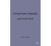 Young People, Inequality and Youth Work
