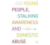 Young People, Stalking Awareness and Domestic Abuse