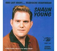 Young, Shaun - Our Last Night / Heartache Heartbreak [VINYL]