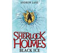 Young Sherlock Holmes 3: Black Ice by Lane. Andrew ( 2011 ) Paperback