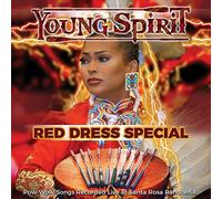 Young Spirit - Red Dress Special - Pow-Wow Songs