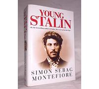 Young Stalin by SIMON SEBAG MONTEFIORE (2007-08-01)